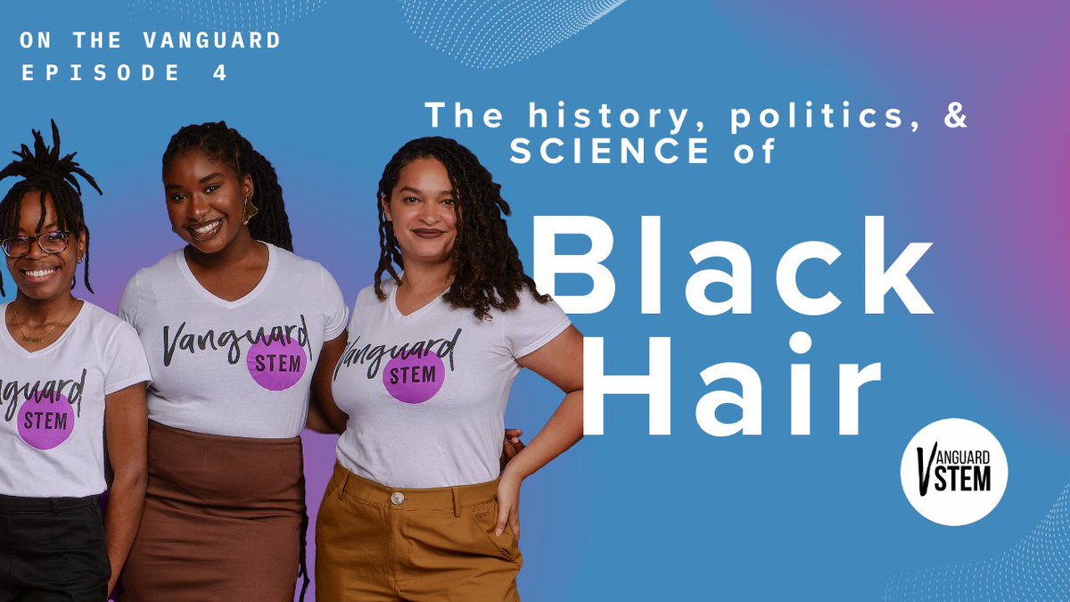 Have you seen the latest episode of On the Vanguard on the history, politics, and (of course) SCIENCE of Black hair!? Learn about Black cosmetic chemists, scientists studying the benefits of curly hair, and laws passed to protect against discrimination. youtu.be/Z-_i82w_eCo?si…