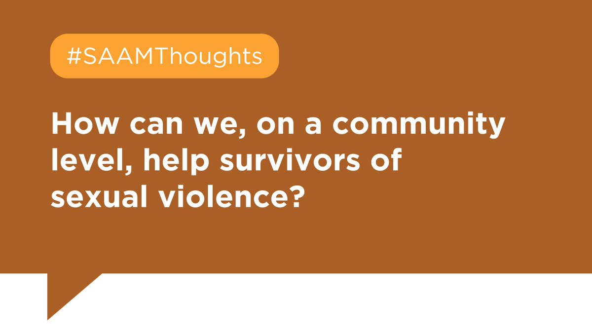 NSVRC's tweet photo. #SAAMThoughts We recognize that how we talk about sexual violence significantly impacts survivors, their families, our communities, and society. As such, we must strive to create strong, connected communities that care for one another. #SAAM2024 #ConnectedCommunites https://t.co/WEDX1tPCw1
