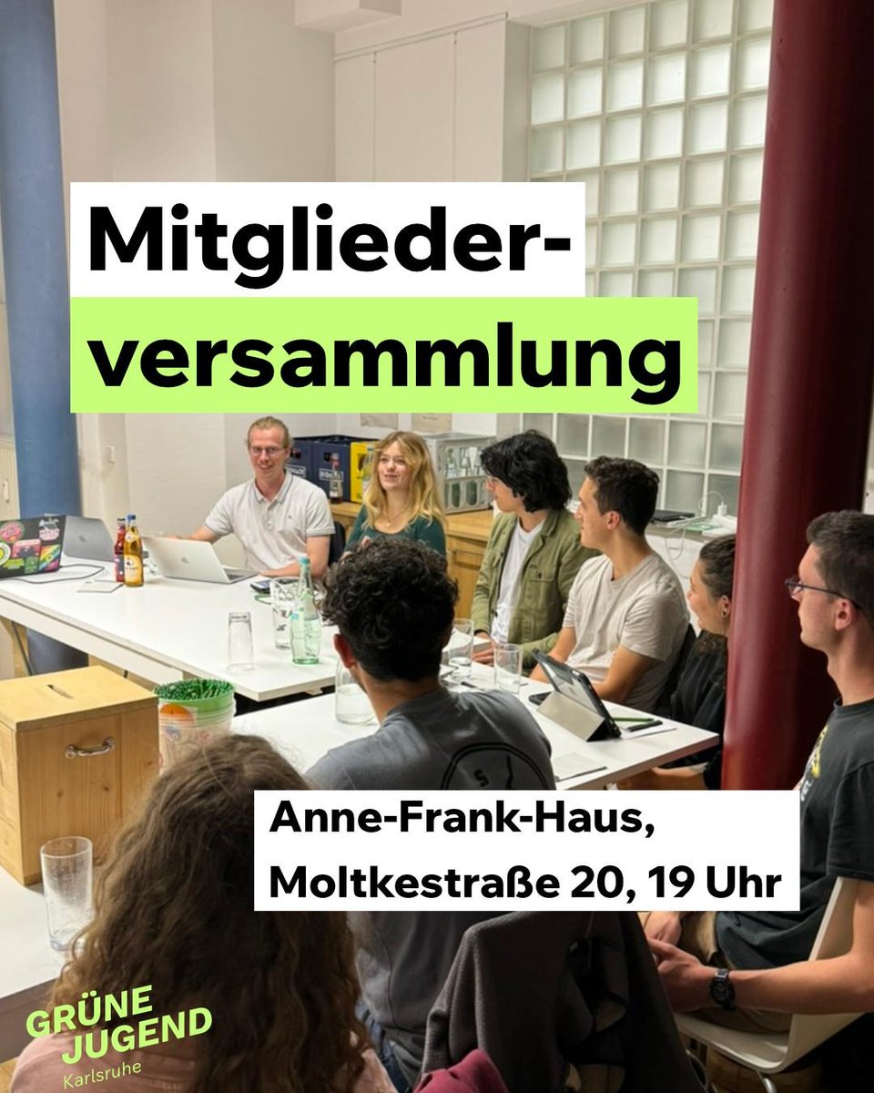 🗓️ 20. Feb: Mitgliederversammlung der Grünen Jugend Karlsruhe! Neue Vorstandswahl mit FINTA*-Quotierung sowie Satzungsänderungen. Offen für Mitglieder &amp; Interessierte. Treffpunkt: Grünes Büro, Redtenbacherstraße 9. #GrüneJugend #Mitmachen 💚🗳️