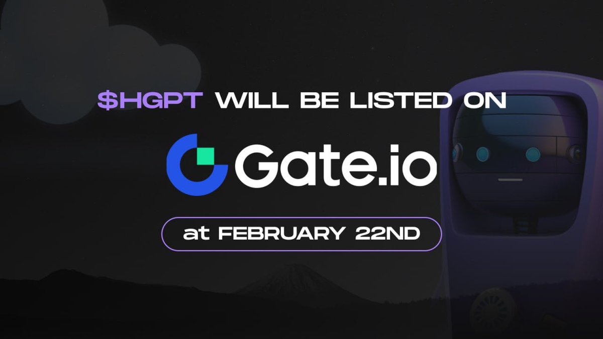 hypergpt's tweet photo. 📣 $HGPT New CEX Listing: @‌gate_io!

📆 Listing Time: February 22nd, 11AM UTC

👉🏻 https://t.co/SwkM6Xpvlg

Exciting News! $HGPT will be listed on @‌Gate_io, one of the leading cryptocurrency exchanges 🌐 🚀

Join the trading action on https://t.co/L48G4wn3ho  and be part of the growing $HGPT community! 📈💙

#HGPT #Gateio #CryptoListing #NewListing