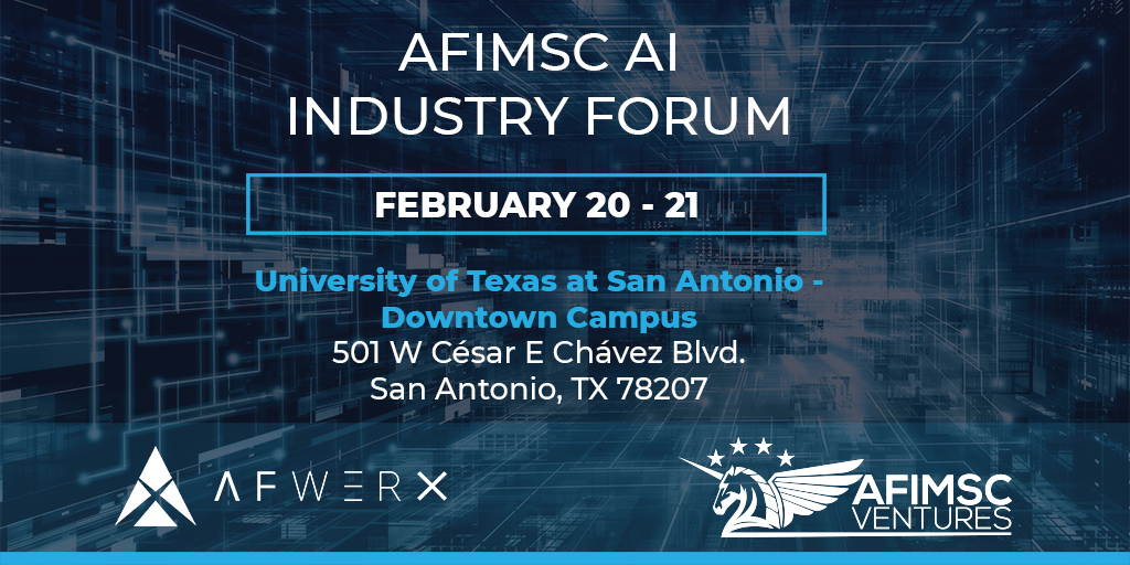 AFWERX and @_AFIMSC will be hosting an industry forum Feb. 20 - 21 in TX for the academic and commercial communities to hear how AFIMSC is leveraging AI to improve operations involving UAS, resilient basing, and more. Register by Feb. 20: ow.ly/8EeA50QAPWu