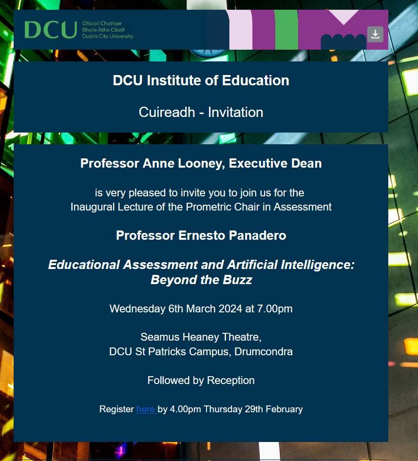 Very excited to announce this upcoming event (in person only): my inagural lecture at <a href="/DCU_IoE/">DCU Institute of Education</a> <a href="/DCU/">Dublin City University</a> 

Introducing our work at <a href="/carpe_dcu/">Assessment Matters</a> and <a href="/ERLAgroup/">ERLA Group</a> 

Registration here:
eventbrite.ie/e/educational-…