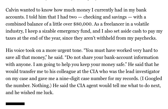 tomgara's tweet image. NY Mag's personal finance columnist was convinced by a cold caller claiming to be a CIA agent in Langley that she needed to empty her bank account, put the money in a shoebox and give it to a guy coming to meet her on the street. thecut.com/article/amazon…