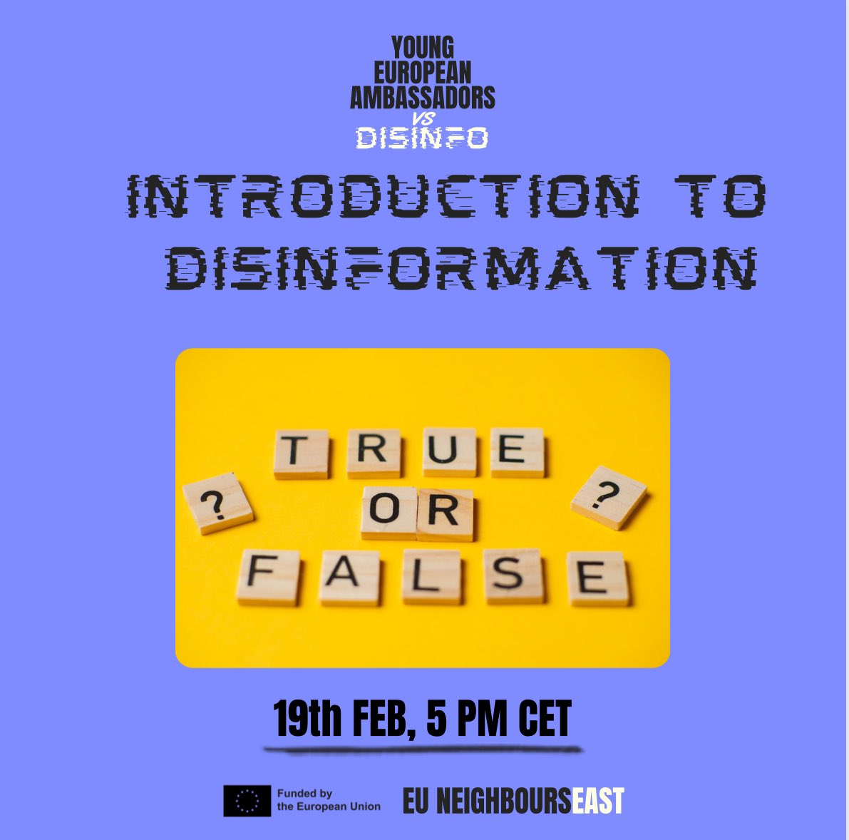 Join #YoungEuropeanAmbassadors & learn more about disinformation from the experts from @eu_eeas, & find out what 🇪🇺 the EU is doing to tackle disinfo, particularly in the EaP countries.

Learn more and register here ➡️ fb.me/e/4MPhBfdDl 

 #EUvsDisinfo #YEAvsDisinfo