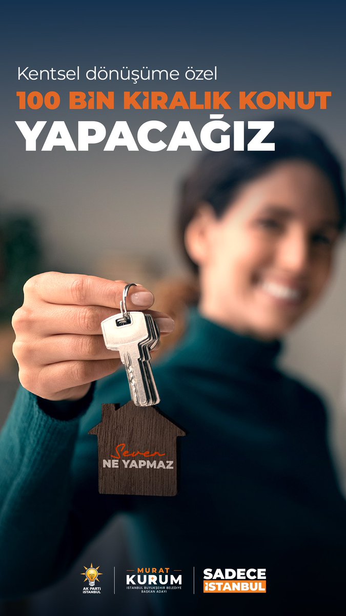 Kentsel dönüşüme özel 100 bin kiralık konut yapacağız.

#SevenNeYapmaz