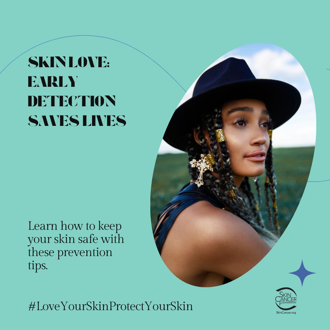 SkinCancerOrg's tweet image. Skin love: Early Detection Saves Lives

Skin cancer in people of color is often diagnosed at a more advanced stage, leading to increased complications and reduced treatment success. 

Keep your skin safe with these prevention tips. To learn more visit: skincancer.org/skin-cancer-in…