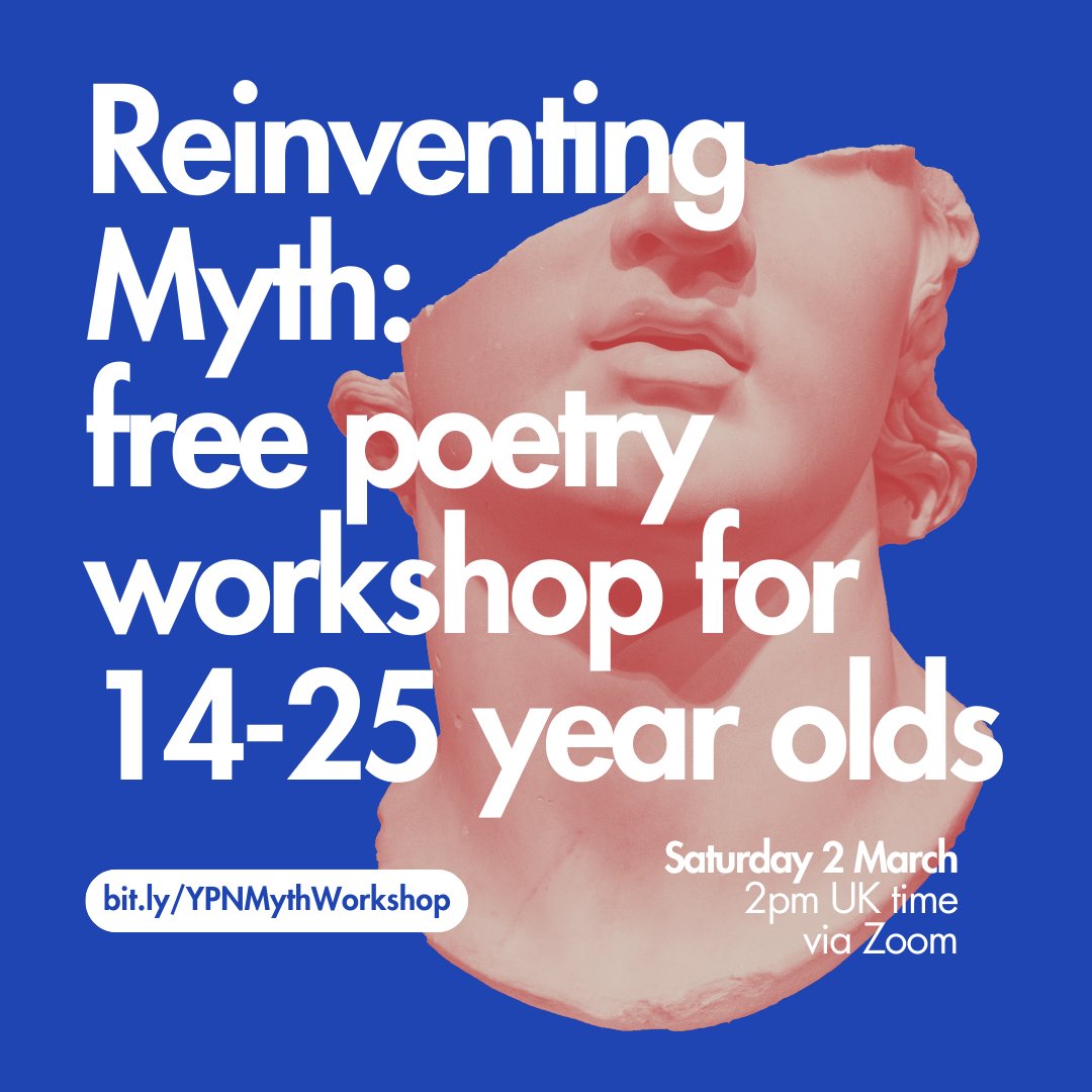 youngpoetsnet's tweet photo. New (free!) poetry workshop alert 📝

To inspire you to enter the Reinventing Myth challenge on YPN, we're running a free online poetry workshop on Saturday 2 March.

Open to writers aged 14-25.

Reserve your space here: https://t.co/LQp7KZUXFH https://t.co/XGdt1XjzQS