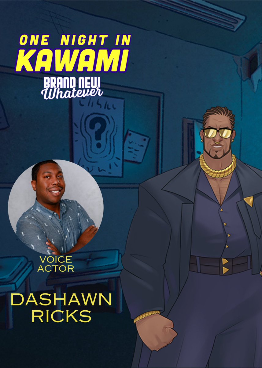 callmedashawn's tweet photo. 🪙Role Announcement 🪙
Honored to be able to work with so many incredibly talented people, I'm the voice of Gilbert in One Night in Kawami! 

I've never played a bouncer character before and he's soooo freaking cool!!!! Props to @BrandNewWhatevs and @Moyceover for having me on! https://t.co/Cb0WEaMI0a