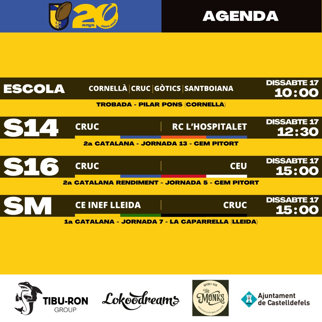 L'agenda del CRUC. 17 de febrer. 

🏉 Trobada d'Escoles a Cornellà.

S14. 2a Cat: 
🏉 CRUC 🆚 @RCLHospitalet

S16. 2a Cat Rendiment:
🏉 CRUC 🆚 @ceurugby

SM. 1a Cat: 
🏉 @InefLleidaRugby 🆚 CRUC

Molta sort als nostres equips!!

#rugby #rugbyunion #castelldefels