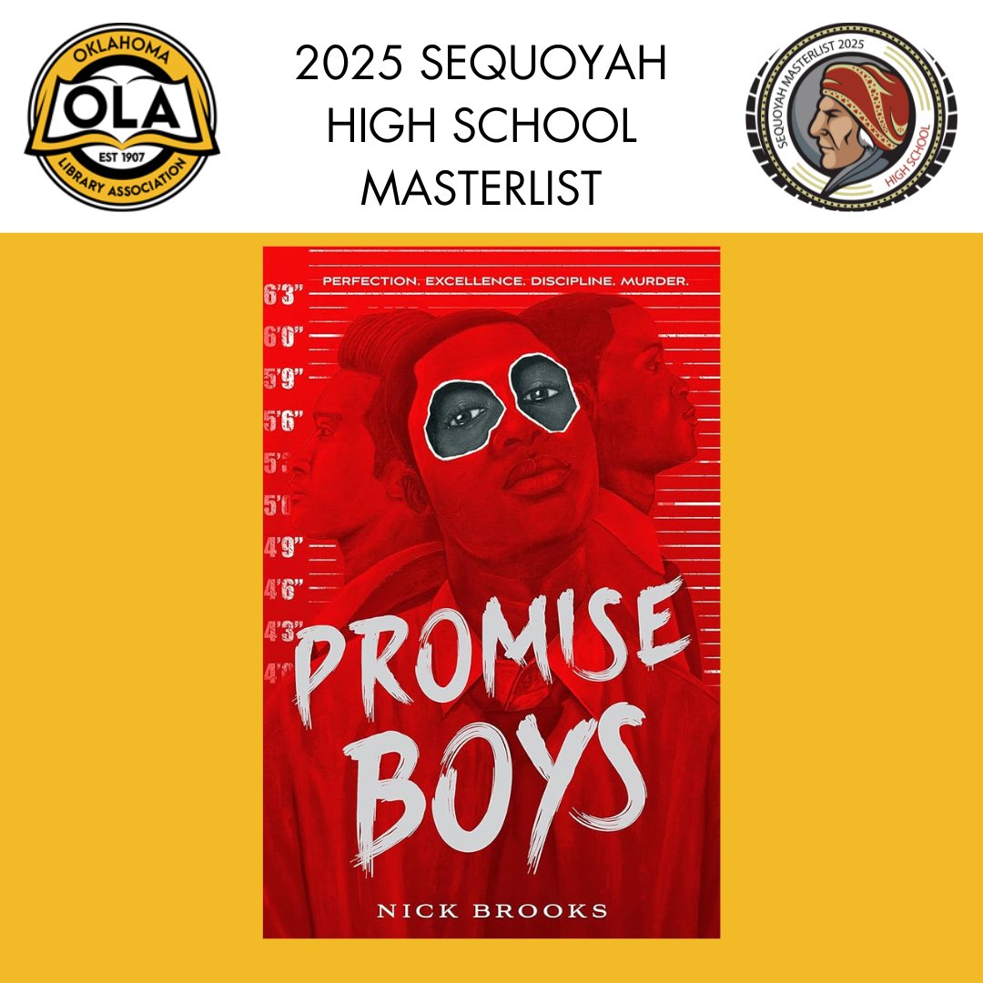 Congratulations, Nick Brooks (@whoisnickbrooks)! Promise Boys is on the Oklahoma Library Association’s 2025 High School Sequoyah Masterlist! #SequoyahBookAward