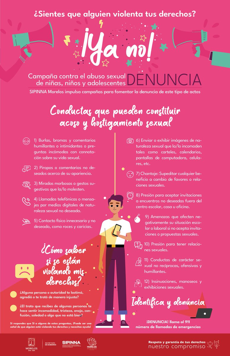 La @SIPINNA_Morelos impulsa la campaña ¡Ya no! para fomentar la denuncia de  este tipo de actos para prevenir, atender y sancionar los casos en que  niñas, niños y adolescentes se vean afectados, image size:776x1200