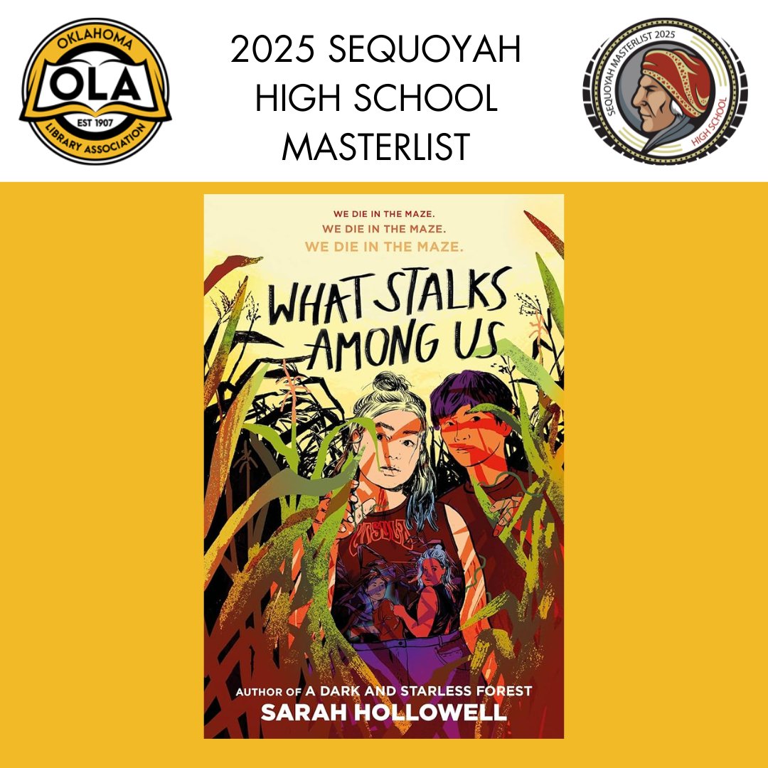 Congratulations, Sarah Hollowell (@sarahhollowell)! What Stalks Among Us is on the Oklahoma Library Association’s 2025 High School Sequoyah Masterlist! #SequoyahBookAward