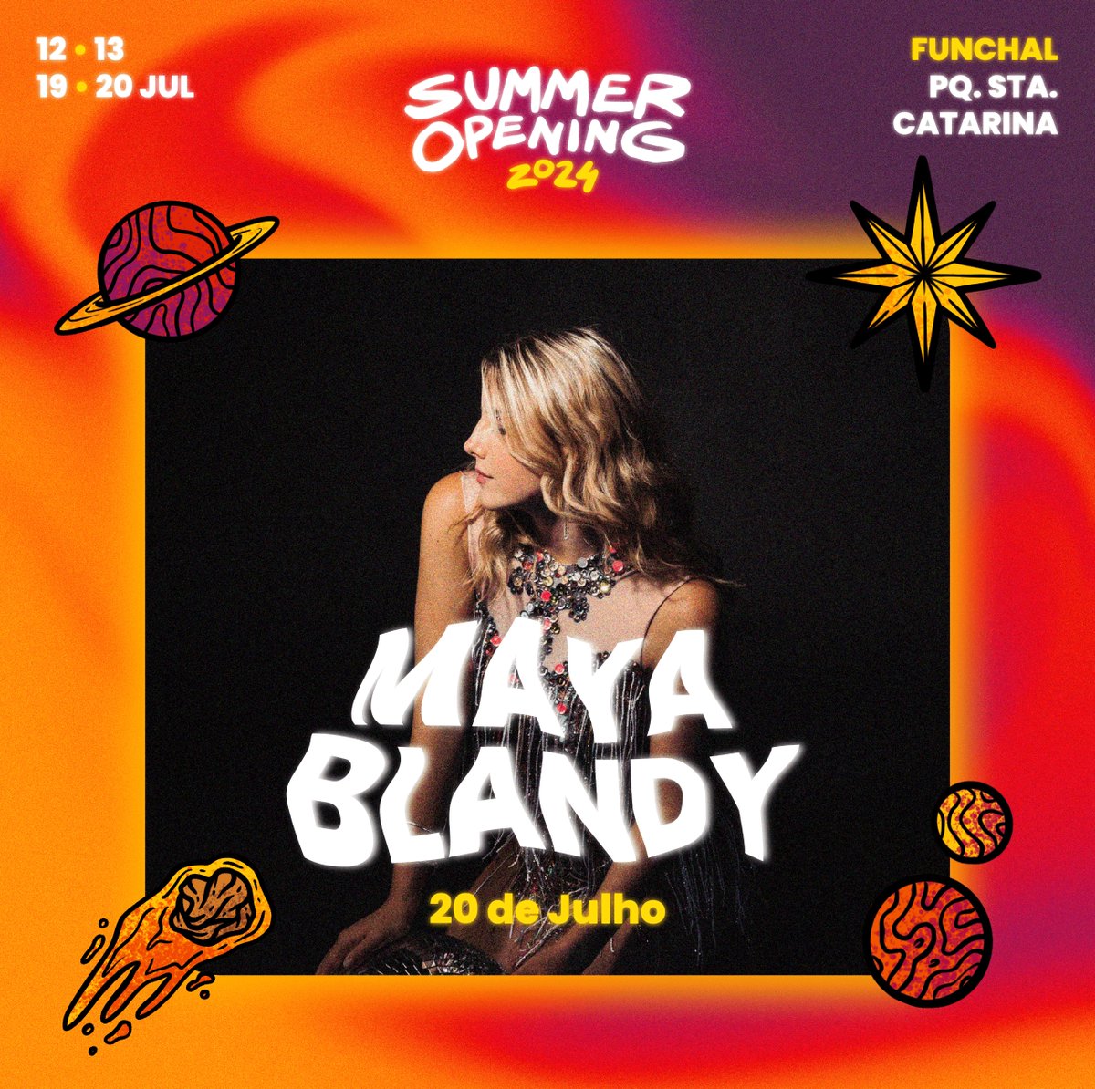 Maya Blandy, 20 de julho, no Summer Opening Festival 🪩🤍

🎟️ Garante já o teu bilhete antes da mudança de preço! Bilhetes em summeropening.pt ou nos pontos de venda habituais‼️

#SO2024 ❤️‍🔥