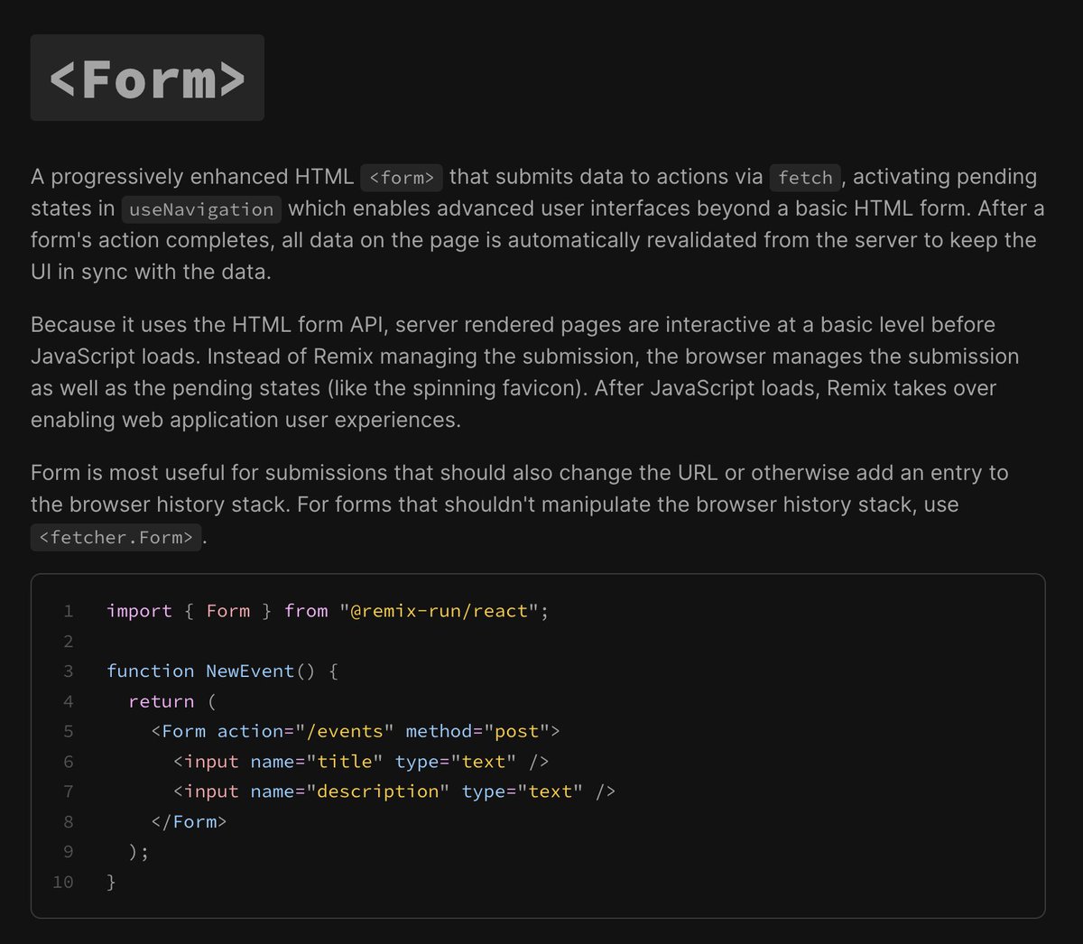 ryanflorence's tweet image. My biggest mistake launching Remix was not making this explicitly clear: Form enables web app UIs and manages the fetch/data sync for you. It's not a literal HTML form doing basic browser stuff.
I just thought all the code samples with pending states, optimistic UI, etc. made it…