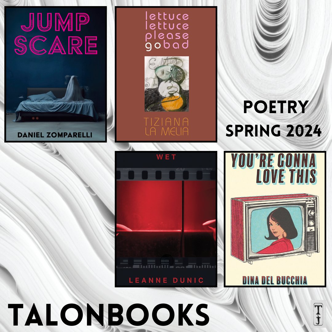 What's new from Talonbooks for spring 2024? We're so glad you asked.