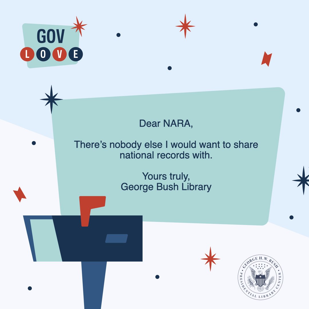 Dear NARA,

There's nobody else I would want to share national records with!

#govlove #govloveday3 #bush41 #bush41library #bush41museum