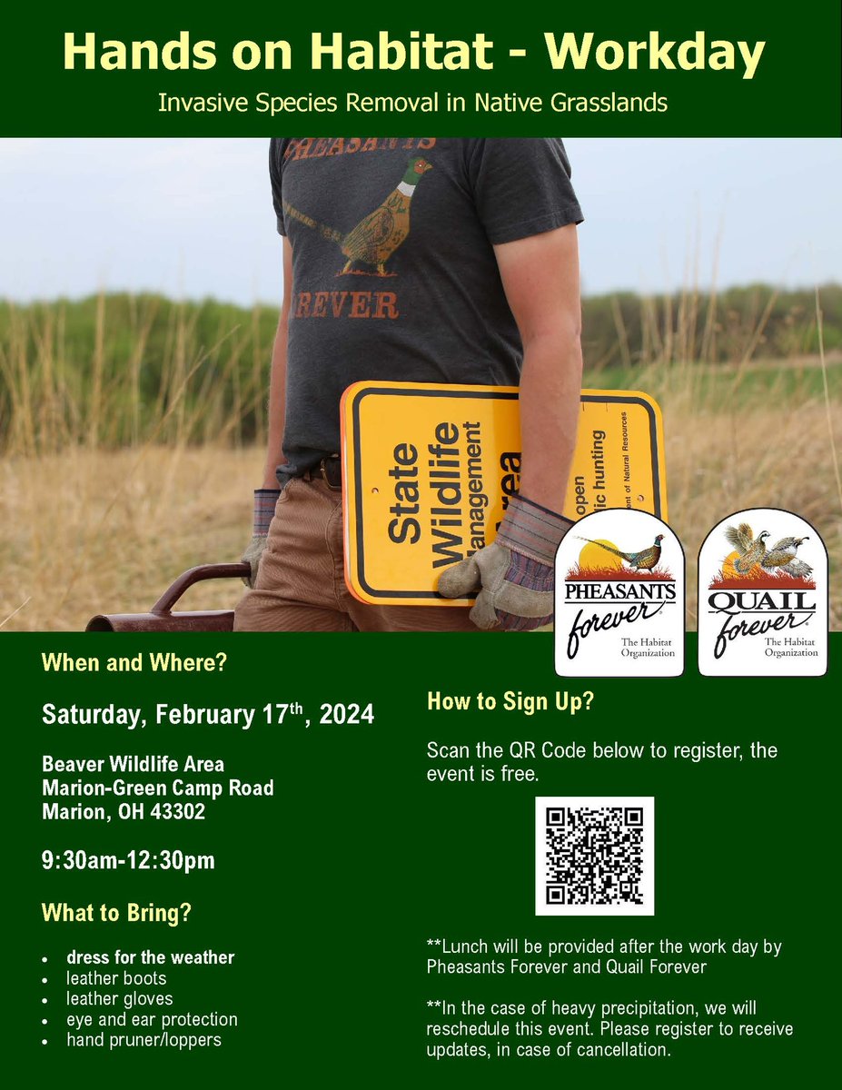🌿 Nature Enthusiasts! 🚀 Join Pheasants Forever for an Invasive Species Removal Day at Beaver Wildlife Area this Saturday (Feb 17, 9:30 AM - 12:30 PM)! 🌎 Scan QR code or email jjones@quailforever.org to register. Let's make a green impact! 🌱💚 #ConservationAction