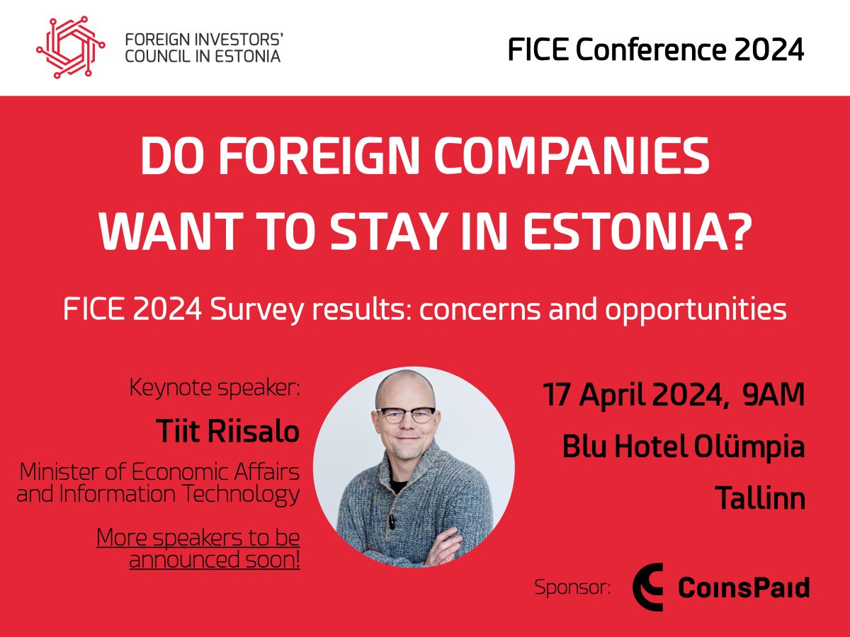 Will you join us for the #FICE #Conference 2024? Don't forget to mark Wednesday the 17th of April in your  calendar! 🗓

Out keynote speaker is Estonian Minister of Economic Affairs and IT, #TiitRiisalo. We will be announcing more speakers and panellists in the coming days!