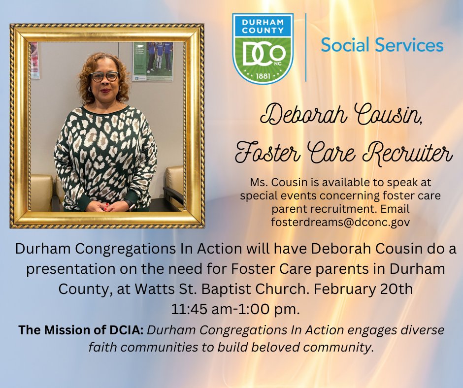 Our own Deborah Cousin is known in the community for her work as a Foster Care Recruiter. She will address the Durham Congregations In Action on February 20th! She is available for speaking engagements concerning foster care. #RaiseHope #FosterDreams #Durham