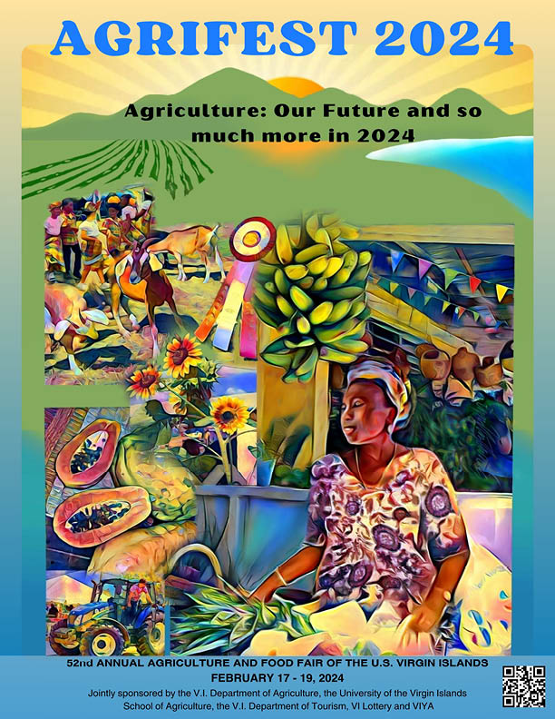 See you all this weekend at the 52nd Annual Agriculture and Food Fair of the U.S. Virgin Islands!

The theme is "AGRICULTURE: Our Future and so much more in 2024"

Meet us at the Rudolph Shulterbrandt Agricultural Complex, Estate Lower Love on St. Croix