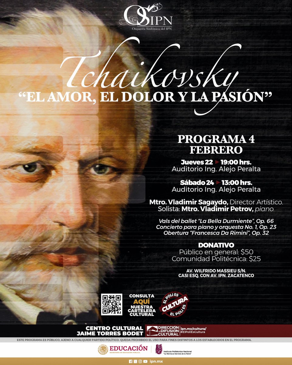 Orquesta Sinfónica del IPN (@osipn_ddc) on Twitter photo Nos complace invitarles a nuestro próximo Programa; Tchaikovsky “El amor, el dolor y la pasión” a cargo de nuestro director artístico #VladimirSagaydo con la apreciable asistencia de #VladimirPetrov, pianista. 🎹🥳
#OSIPN1raTemporada2024 #OSIPN
#ElPoliEsCultura
<a href="/IPN_Cultura/">Cultura IPN</a> Nos complace invitarles a nuestro próximo Programa; Tchaikovsky “El amor, el dolor y la pasión” a cargo de nuestro director artístico #VladimirSagaydo con la apreciable asistencia de #VladimirPetrov, pianista. 🎹🥳
#OSIPN1raTemporada2024 #OSIPN
#ElPoliEsCultura
<a href="/IPN_Cultura/">Cultura IPN</a>