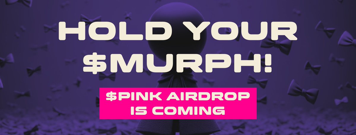 👾 Attention $MURPH holders!

You're in for the upcoming $PINK airdrop! We're excited to participate in this incredible <a href="/pinkonomic/">$PINK</a> event 💜.

Make sure you have $MURPH in your wallets by the snapshot on February 18th, this Sunday, at 9PM UTC to qualify 📸.

Don't miss your