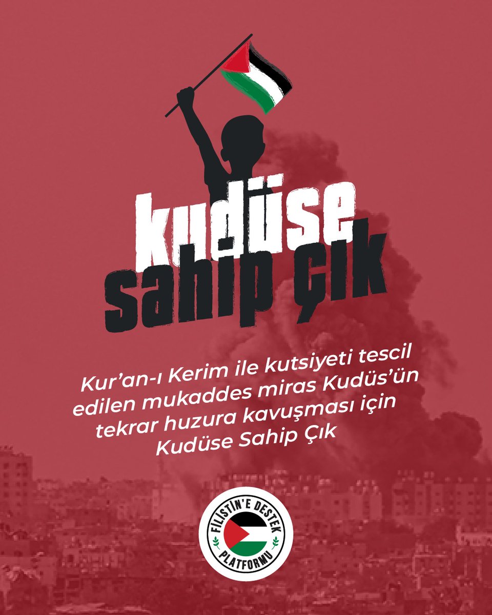 Kur’an-ı Kerim ile kutsiyeti tescil edilen mukaddes miras Kudüs’ün tekrar huzura kavuşması için

#KudüseSahipÇık