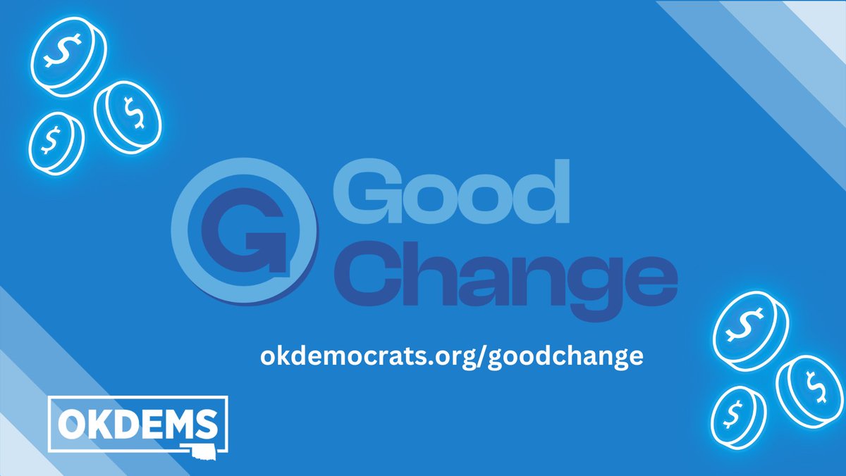 OKDemocrats's tweet photo. By signing up as a spare change donor, you’ll help us fund the work of training candidates and electing Democrats! Sign up today at https://t.co/Jg93HpohjP @ChangeWeek #GoodChange GoodChange https://t.co/s9CQdUdzB3