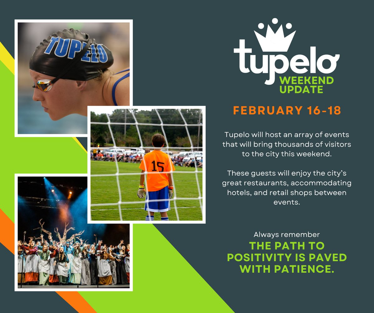 📣 Tupelo Weekend Update for February 16-18 📣 There will be an array of events bringing thousands of visitors to the city this weekend. ✨ Always remember, the path to positivity is paved with patience. #mytupelo