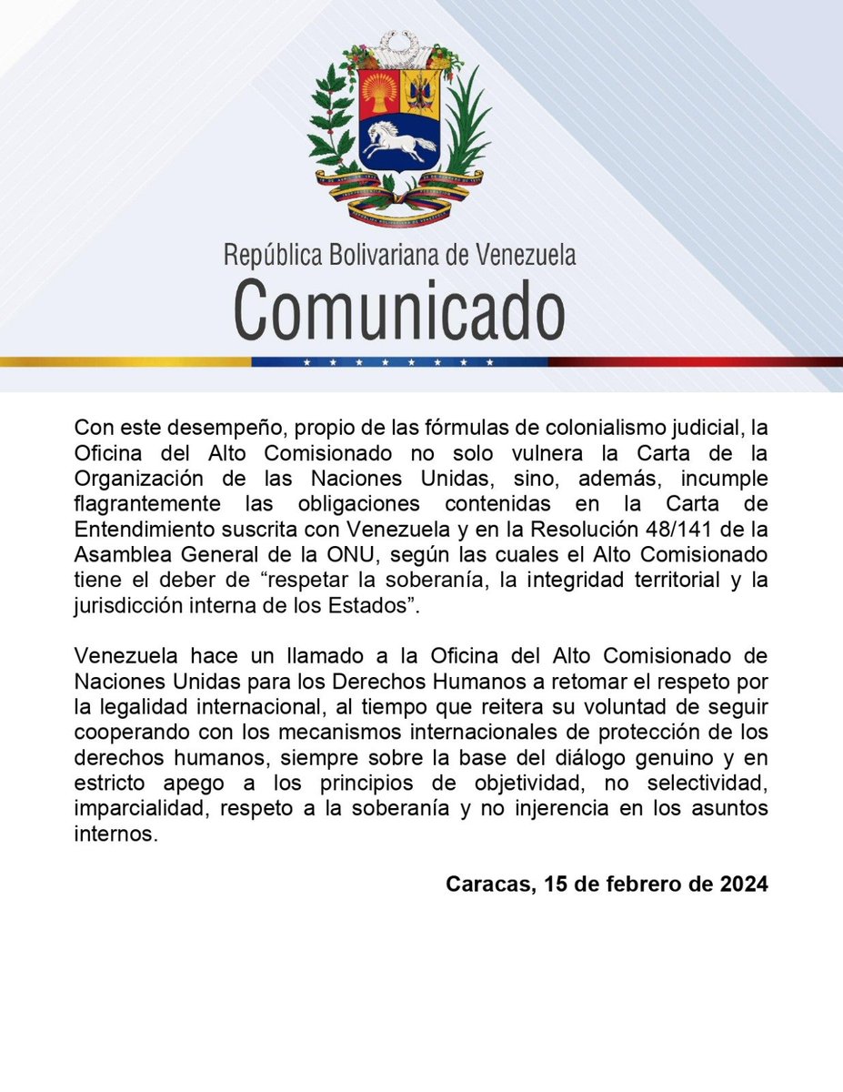 #COMUNICADO 📃| Venezuela anuncia su decisión de suspender las actividades de la Oficina Técnica de Asesoría del Alto Comisionado de Naciones Unidas para los Derechos Humanos en Venezuela y realizar una revisión integral de los términos de cooperación técnica. #SomosPatriaJusta