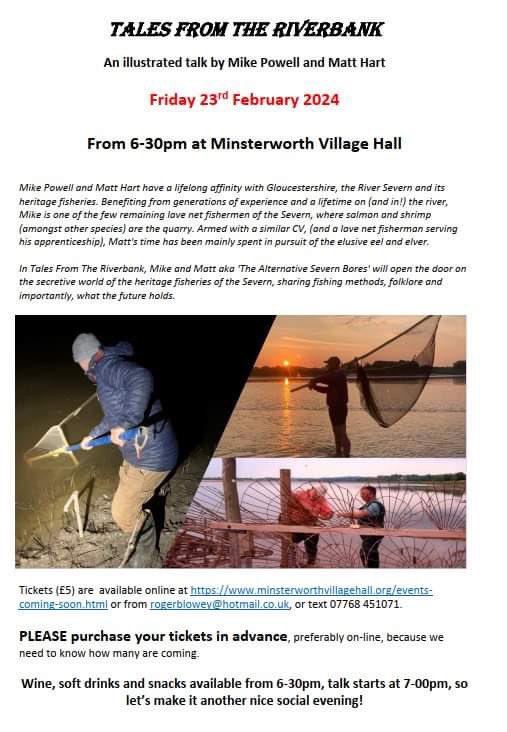 Nothing beats being out and about on and in the #RiverSevern. Although, talking about it comes a close second. This month, @severnpiscator and I are doing a couple of heritage fishery talks - one of which is at Minsterworth Village Hall next Friday. Details below 🎣