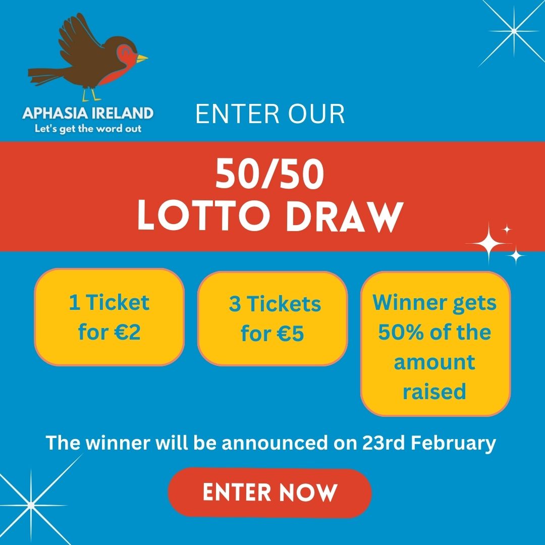 Aphasia_Ireland's tweet image. Have you entered our 50/50 Lotto Draw yet?
The lucky winner will be announced on 23rd February.

How does it work?
✅ Buy 1 ticket for €2 or 3 tickets for €5
✅ Winners are picked monthly at random by an online generator

Enter on lottoraiser.ie/AphasiaIreland 💛

#lottodraw