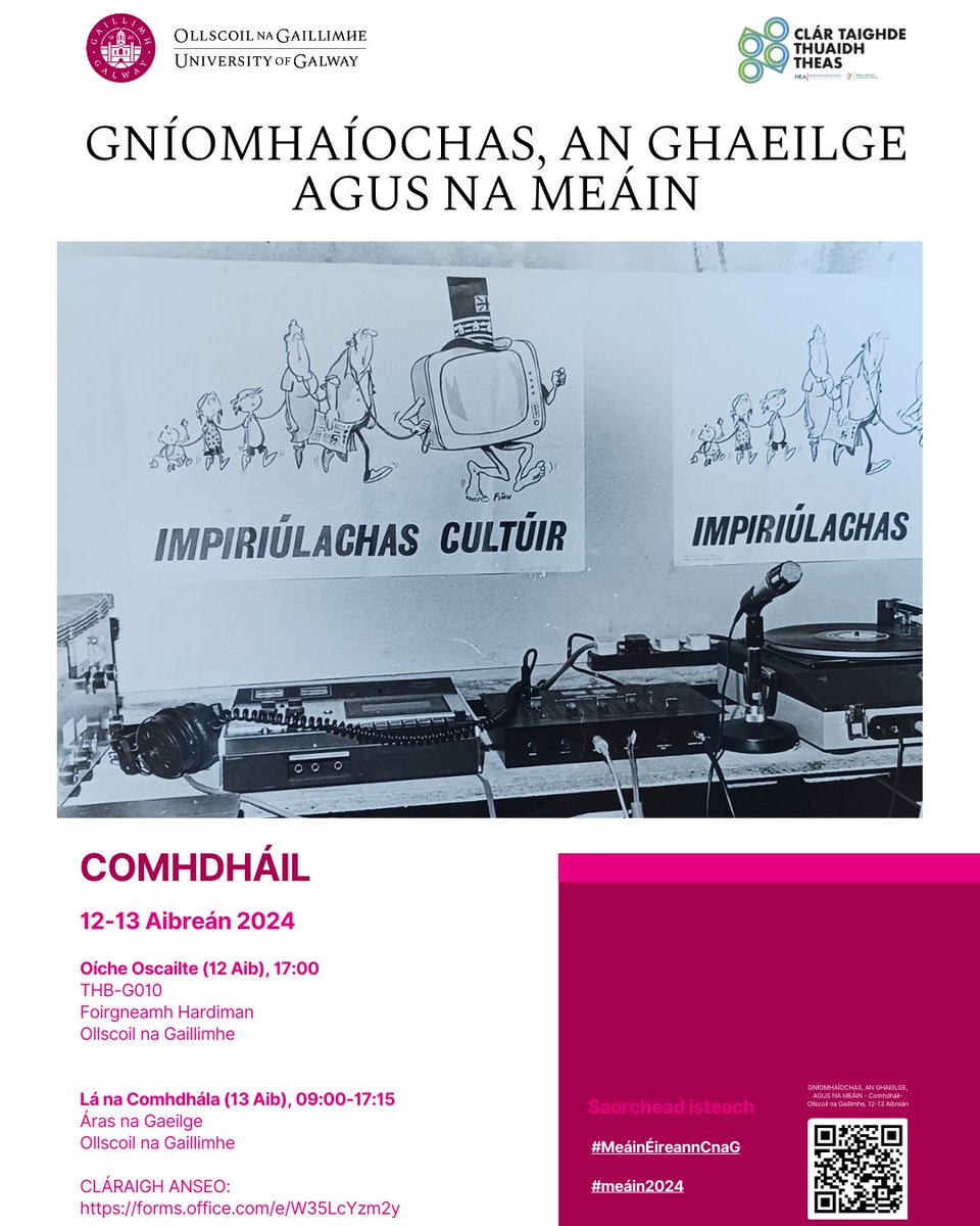 Colm Mac Gearailt (@macgearc) on Twitter photo 'GNÍOMHAÍOCHAS, AN GHAEILGE AGUS NA MEÁIN' Comhdháil, 12-13 Aibreán 2024.
Fáilte roimh chách
<a href="/CnaG/">Conradh na Gaeilge ⭕️</a> @MooreInst <a href="/UniOfGalwayASC/">University of Galway Library Archives</a> @historyatgalway <a href="/GaeilgeOnaG/">Gaeilge, Ollscoil na Gaillimhe</a> <a href="/rte/">RTÉ</a> <a href="/TG4TV/">TG4</a> <a href="/RTERnaG/">Raidió na Gaeltachta</a> <a href="/ComhaltasUladh/">Comhaltas Uladh</a> <a href="/bbcgaeilge/">BBC GAEILGE</a> <a href="/UlsterUni/">Ulster University</a> <a href="/hea_irl/">HEA</a> #media #gaeilge
Cláraigh anseo: forms.office.com/e/W35LcYzm2y 'GNÍOMHAÍOCHAS, AN GHAEILGE AGUS NA MEÁIN' Comhdháil, 12-13 Aibreán 2024.
Fáilte roimh chách
<a href="/CnaG/">Conradh na Gaeilge ⭕️</a> @MooreInst <a href="/UniOfGalwayASC/">University of Galway Library Archives</a> @historyatgalway <a href="/GaeilgeOnaG/">Gaeilge, Ollscoil na Gaillimhe</a> <a href="/rte/">RTÉ</a> <a href="/TG4TV/">TG4</a> <a href="/RTERnaG/">Raidió na Gaeltachta</a> <a href="/ComhaltasUladh/">Comhaltas Uladh</a> <a href="/bbcgaeilge/">BBC GAEILGE</a> <a href="/UlsterUni/">Ulster University</a> <a href="/hea_irl/">HEA</a> #media #gaeilge
Cláraigh anseo: forms.office.com/e/W35LcYzm2y