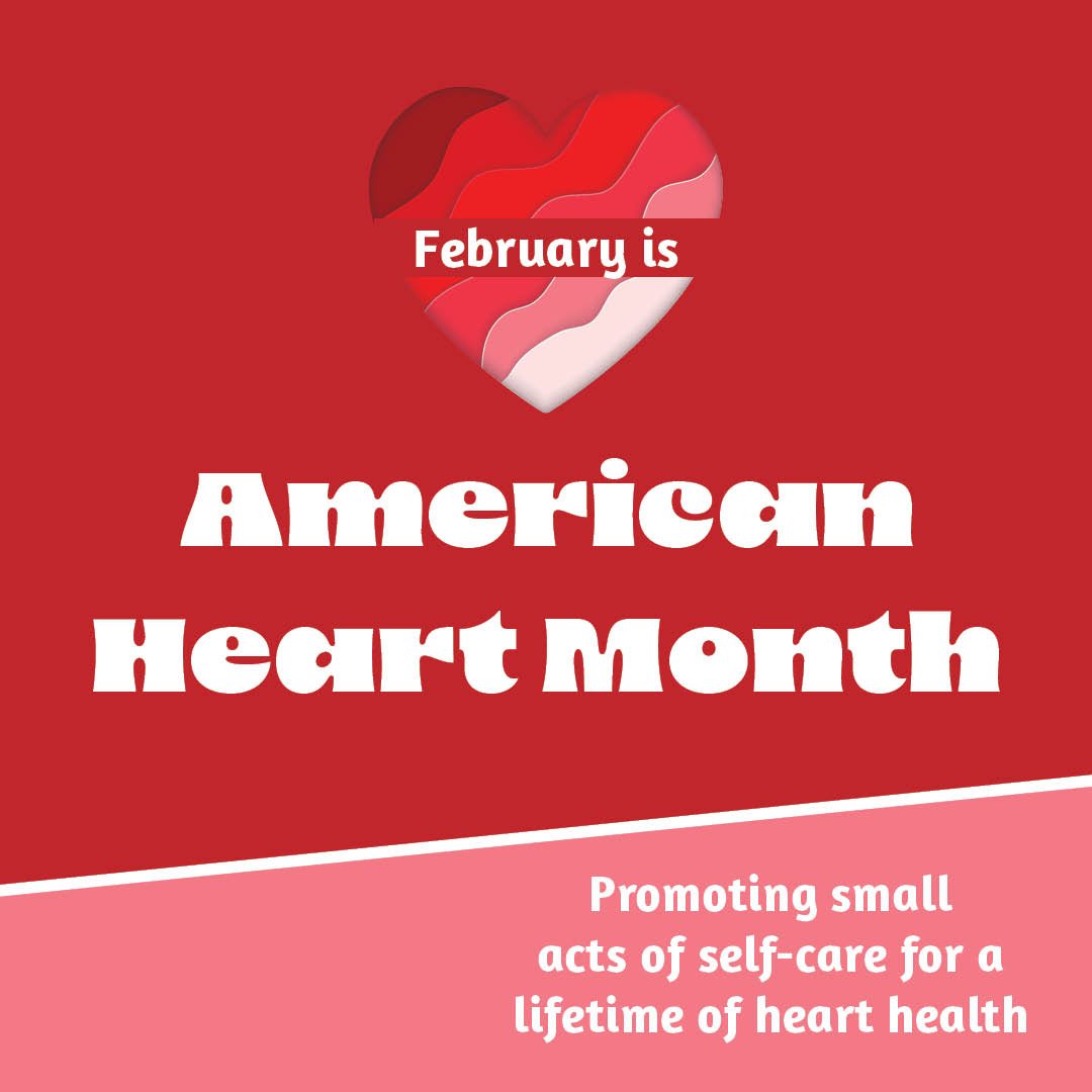 February is American Heart Month! Let's take a moment to prioritize our heart health and spread awareness about cardiovascular disease prevention. Small lifestyle changes can make a big difference in keeping our hearts strong and healthy.