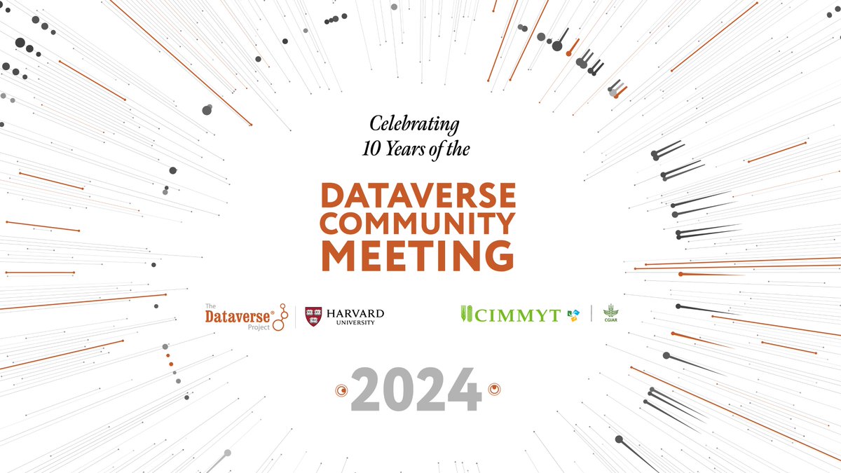 bramaccimmyt's tweet image. #CIMMYT will host the #Dataverse Community Meeting 2024. It&apos;s the 10th of this community of practice &amp;amp; the 1st to be held in #LatAm. It&apos;ll bring people from all over the🌐committed to making data mgmt a tool to solving tomorrow’s problems today. Register! bit.ly/4bOOJMe