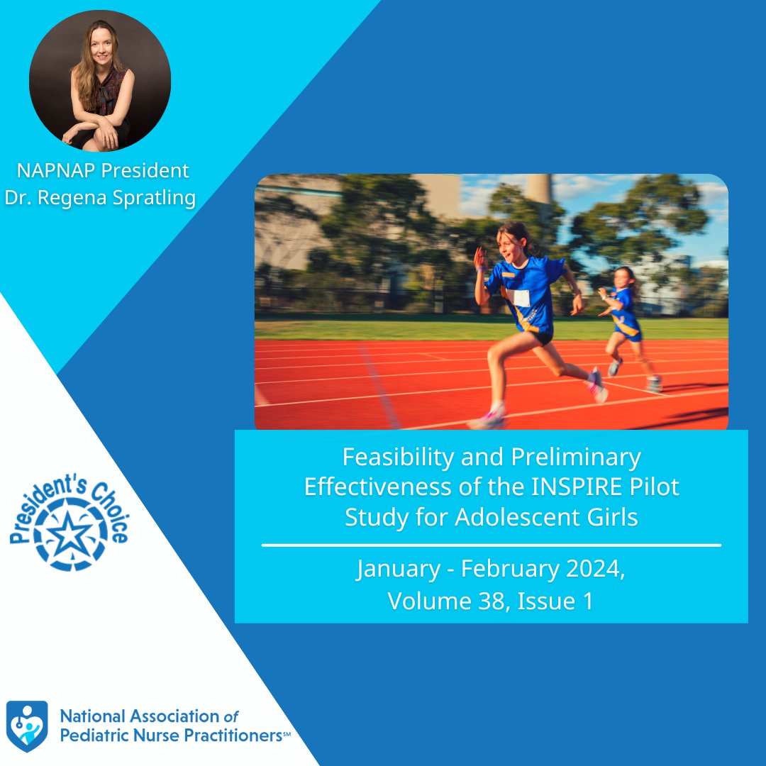 (1/2) This month's President's Choice article in JPHC is Feasibility and Preliminary Effectiveness of the INSPIRE Pilot Study for Adolescent Girls. #NPsforKids