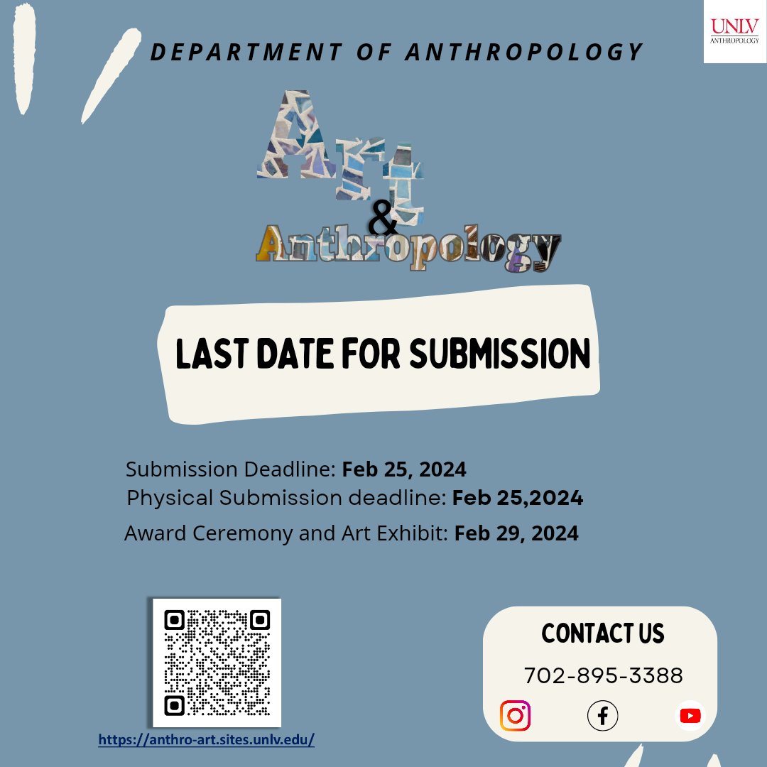 UNLVanthro's tweet photo. Important Announcement! 📢 Exciting news, everyone! 🌟 
We're extending the submission deadline for our event. 🗓️ Mark your calendars with the updated date, and get ready to unleash your creativity! Last for submission 25th February . https://t.co/FYutOMExjx