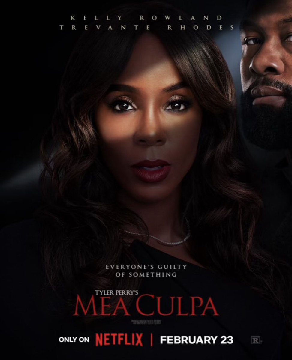 “Tyler Perry’s Mea Culpa” starring @KELLYROWLAND and #TrevanteRhodes available for streaming on @netflix Friday, February 23rd!!! #MeaCulpa #Netflix #TylerPerry