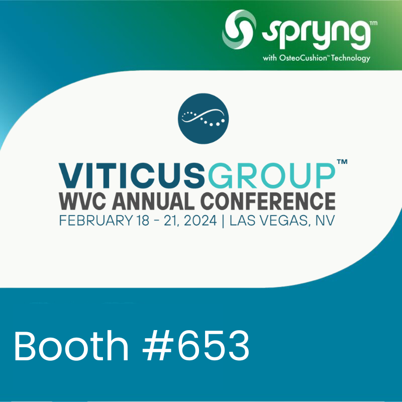 Viva Las Vegas! Stop by booth 653 at WVC 2024 to learn more about the benefits of Spryng™ with OsteoCushion™  Technology.