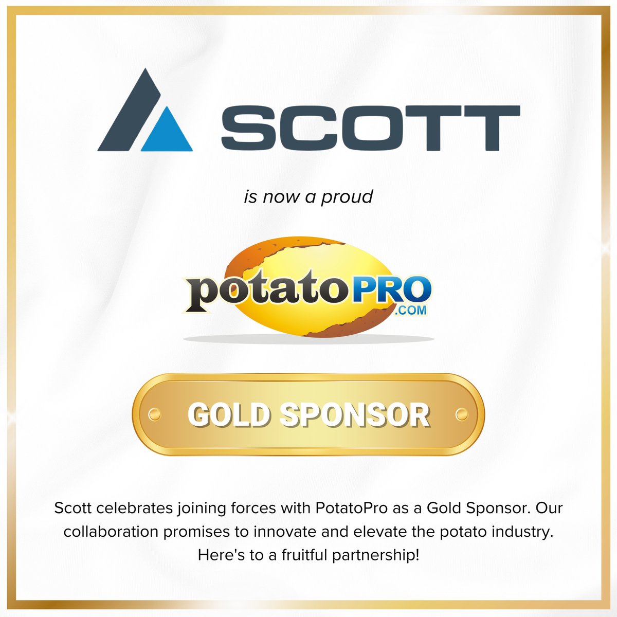 We are thrilled to announce Scott is a Gold Partner with <a href="/PotatoPro/">PotatoPro</a>! We are committed to the #potatoindustry, where we continually strive to innovate and enhance packaging lines for chips, fries, and more! 

Visit potatopro.com to learn more.