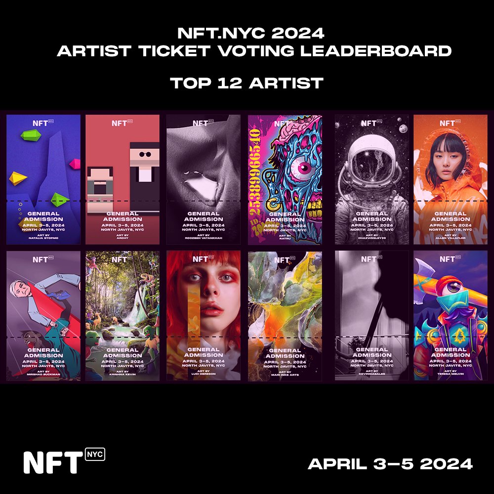 We are closing in on the second week of voting for which artists will be featured on this year’s #NFTNYC2024 tickets.

There have been 10,000+ votes!

There is still time to vote for your favorites.

nftnyc.tickets