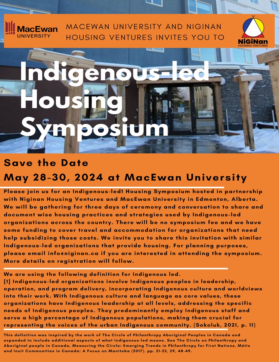Save The Date! MacEwan University is hosting the Indigenous-led Housing Symposium, where minds meet in ceremony and constructive conversation to discuss best practices for organizations such as NiGiNan. Check it out!
