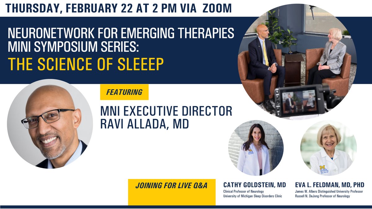 #SleepPeeps! #UMPrecisionHealth member @cathygo_sleep & colleagues are holding a Mini Symposium coming up on Feb 22nd via Zoom, 'The Science of Sleep' michmed.org/md2Am with @AlladaSleep and @EvaFeldmanMDPhD (5/9) 🧵