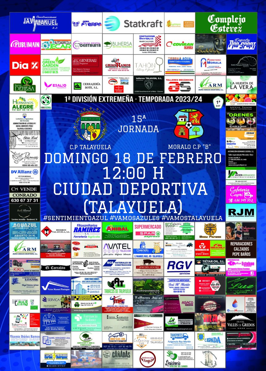 CPTalayuela's tweet photo. ⚽ FUTBOL ⚽
PRÓXIMO PARTIDO 

DERBI DEL CAMPO ARAÑUELO 

🏆 1ª DIVISION EXTREMEÑA 
➡️ 15ª JORNADA
🆚 @MORALO_CP "B"
📅 18/02/2024
⏰ 12:00 H
🎟️ 5 €
SOCIOS GRATIS 
🏟 CIUDAD DEPORTIVA 
📍 TALAYUELA 

#sentimientoazul
#vamosazules
#vamostalayuela https://t.co/Z26kjjl1Mr