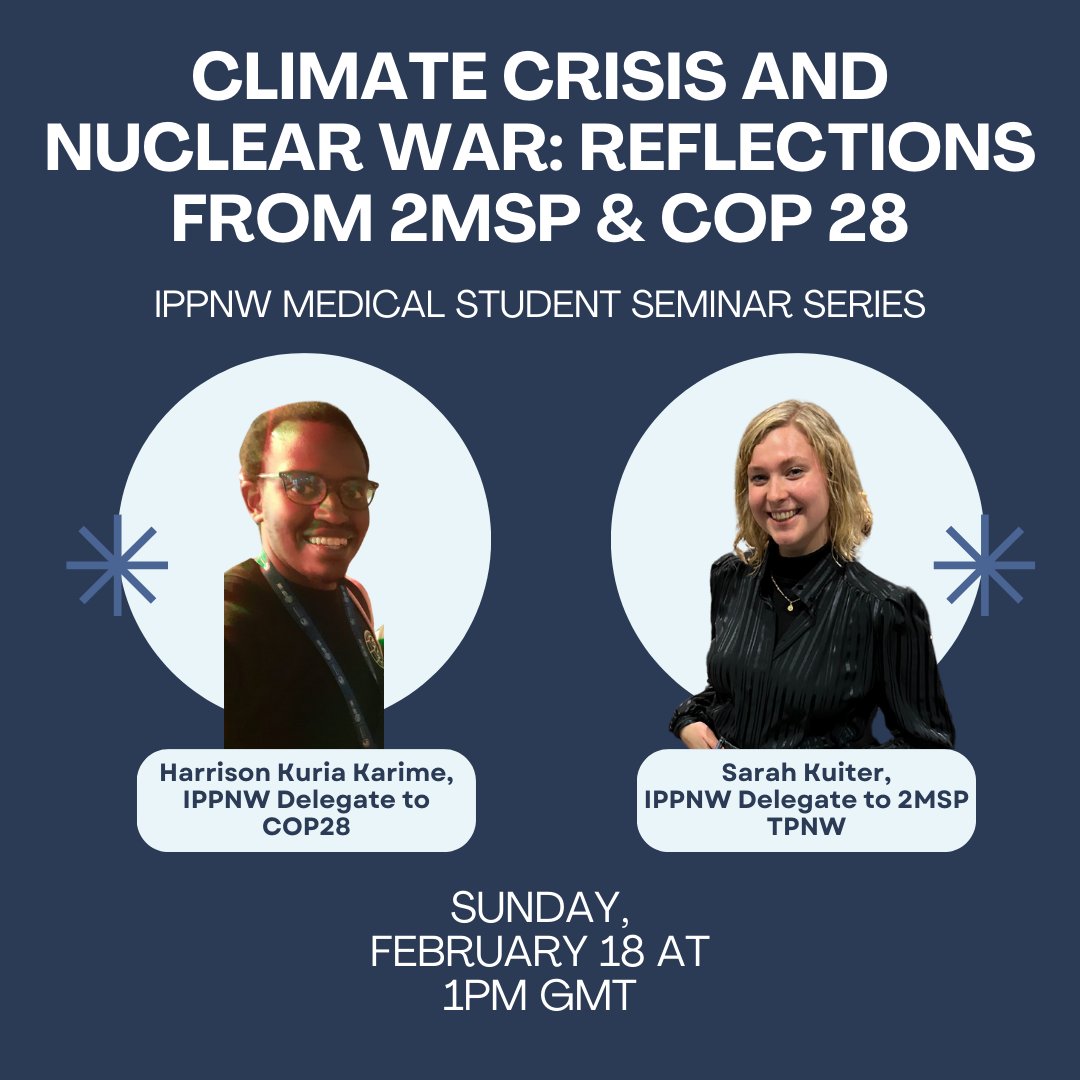 Want to learn more about the nexus of the climate crisis and nuclear weapons? Interested in hearing what it's like behind the scenes at the UN and the largest climate conference? Join us THIS SUNDAY to hear from two of IPPNW's young leaders Register: us02web.zoom.us/meeting/regist…