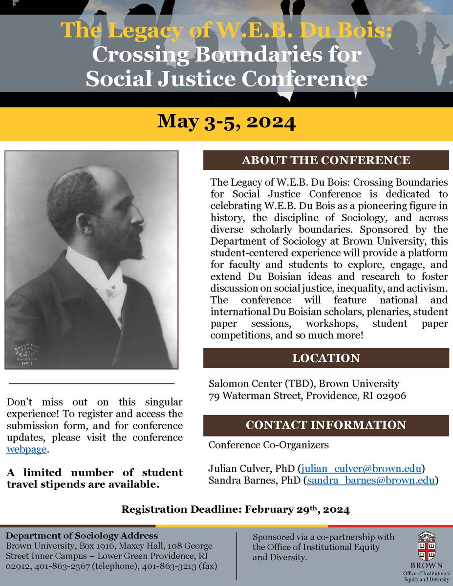We have BIG news! 🎉 @BrownSociology is sponsoring the “The Legacy of W.E.B. Du Bois: Crossing Boundaries for Social Justice Conference,” May 3-5, 2024. Registration deadline is Feb. 29. Read our call for papers and register here: brown.edu/academics/soci….