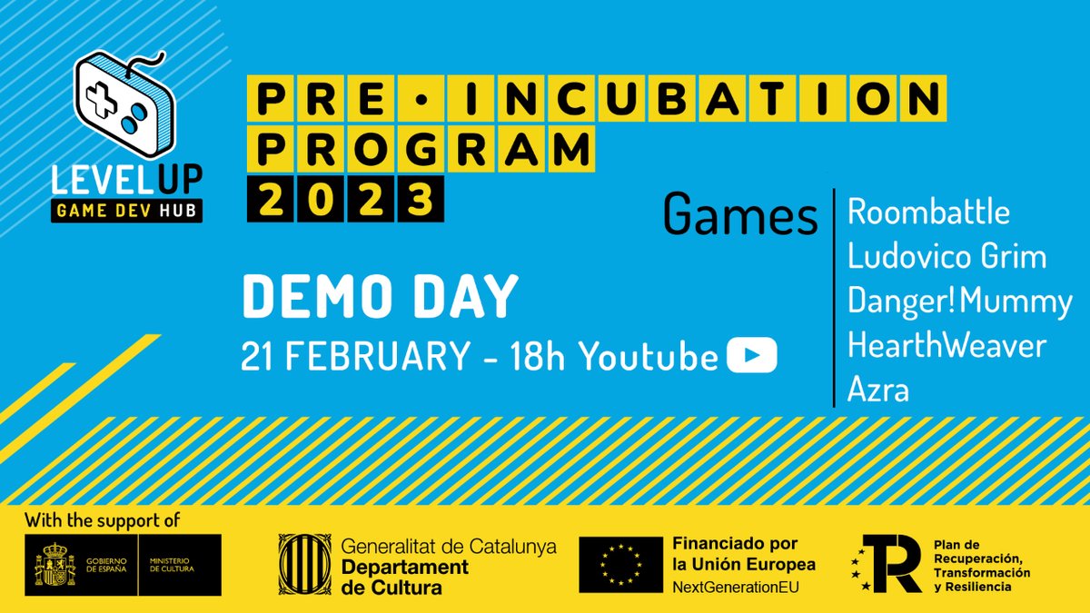 Ven a ver el Demo Day de los juegos creados n la 3ªEd. del Programa de Preincubación 2023 Level Up

📅21 FEB-🕒18:00
🔗bit.ly/demodayPrein23

Presentaremos 5 juegos creados x:

👉<a href="/DustGamesStudio/">Roombattle 🎈 DEMO ON STEAM</a>
👉<a href="/2weeksathome/">Ludovico Grim</a>
👉<a href="/cheapeesoft/">CheapeeSoft Games</a>
👉<a href="/KrakensDenStd/">Heartweaver | WISHLIST NOW ON STEAM!</a>
👉<a href="/_Team_Panda/">Azra</a>

¡No te lo pierdas!