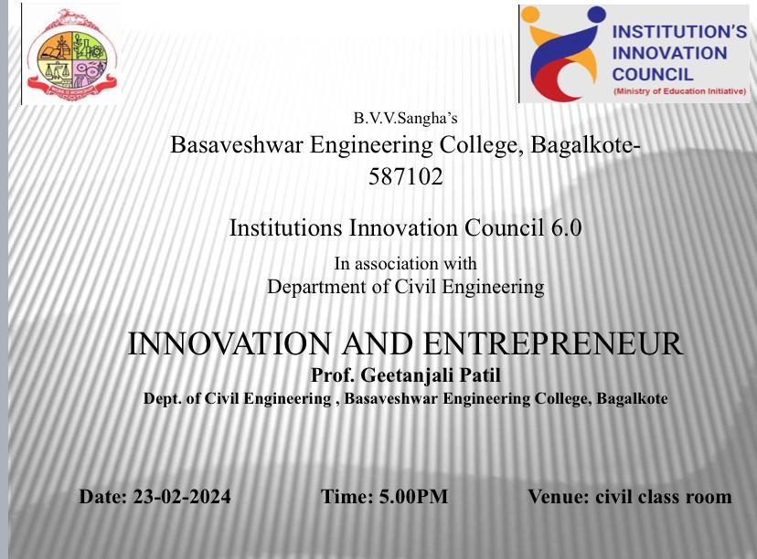 Dear Becians,
IIC 6.0 is organising a session on Innovation and Entrepreneur
Speaker: Prof. Geetanjali Patil
Date: 23.02.2024
Time: 5:00 PM
Venue: Civil department