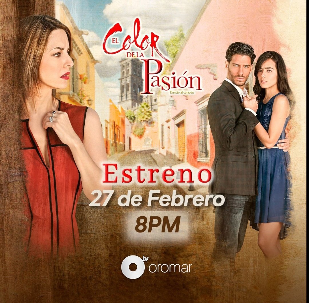 🇪🇨 #ElColorDeLaPasión llega a Ecuador el 27 febrero en su estreno por <a href="/oromartv/">Oromartv</a> 8PM.

#EsmeraldaPimentel <a href="/erickelias/">Erick Elias</a> <a href="/RamirezClaudia_/">Claudia 🥑Ramírez ♌️💮✴️</a> <a href="/XimenaRomoM/">Ximena Romo</a> <a href="/renestrickler/">Rene strickler</a> <a href="/moiarizmendi/">Moiseis y siete</a> <a href="/natguerreromx/">Natalia Guerrero</a> <a href="/aramirezoficial/">Arcelia Ramírez</a> <a href="/PalaciosMariano/">Mariano Palacios</a> <a href="/lamontserrata/">Montserrat Marañón</a> <a href="/elpablovalentin/">Pablo Valentín</a> <a href="/laloespana/">Eduardo España</a> <a href="/EdsaRmz/">Edsa Ramirez</a>