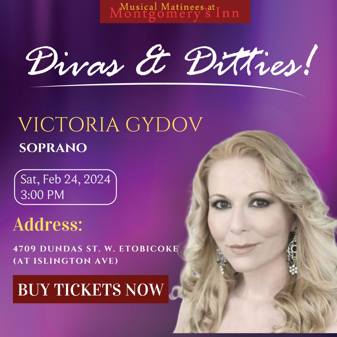 THIS SAT FEB 24 3PM! Divas &amp; Ditties ft. Danish Soprano Victoria Gydov. 4709 Dundas St. W. Toronto. Tickets: neapolitanconnection.com
